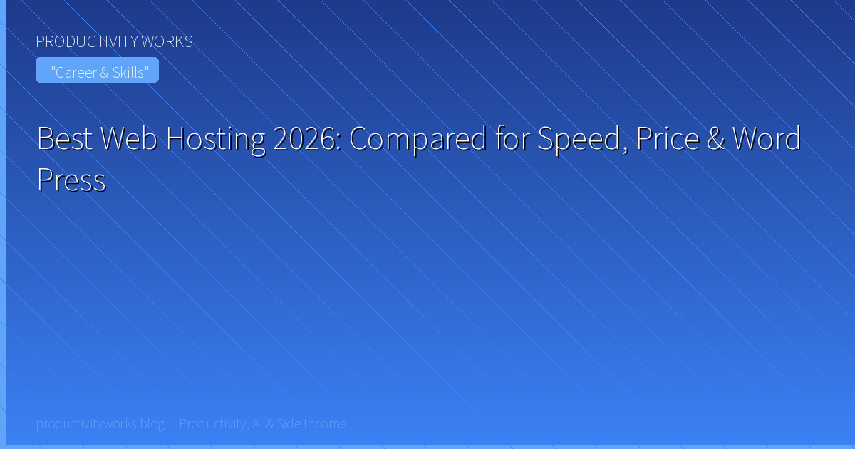 Best Web Hosting 2026: Compared for Speed, Price & WordPress