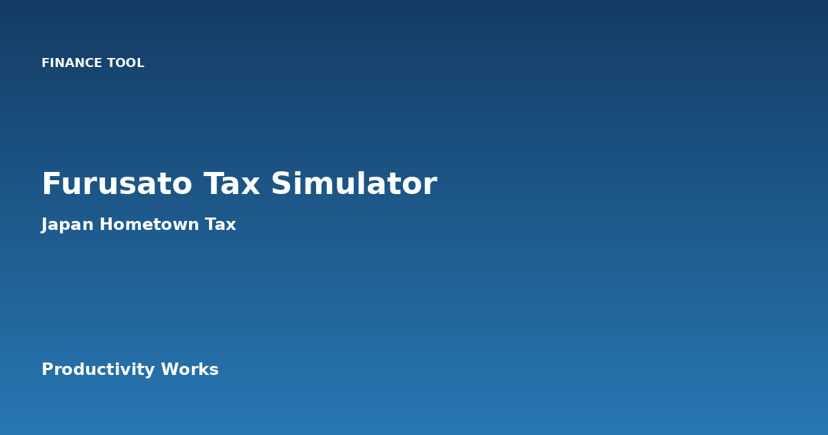 Furusato Nozei Simulator | Calculate Your Deduction Limit & Savings