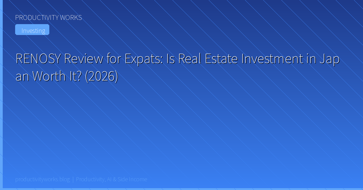 RENOSY Review for Expats: Is Real Estate Investment in Japan Worth It? (2026)
